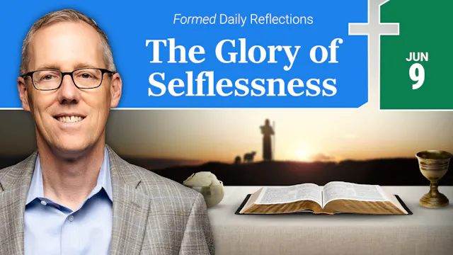 Daily Reflections — June 9, 2026