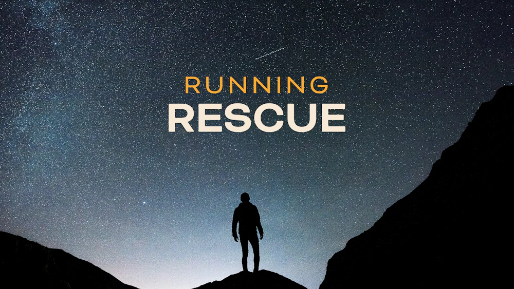 Running Rescue