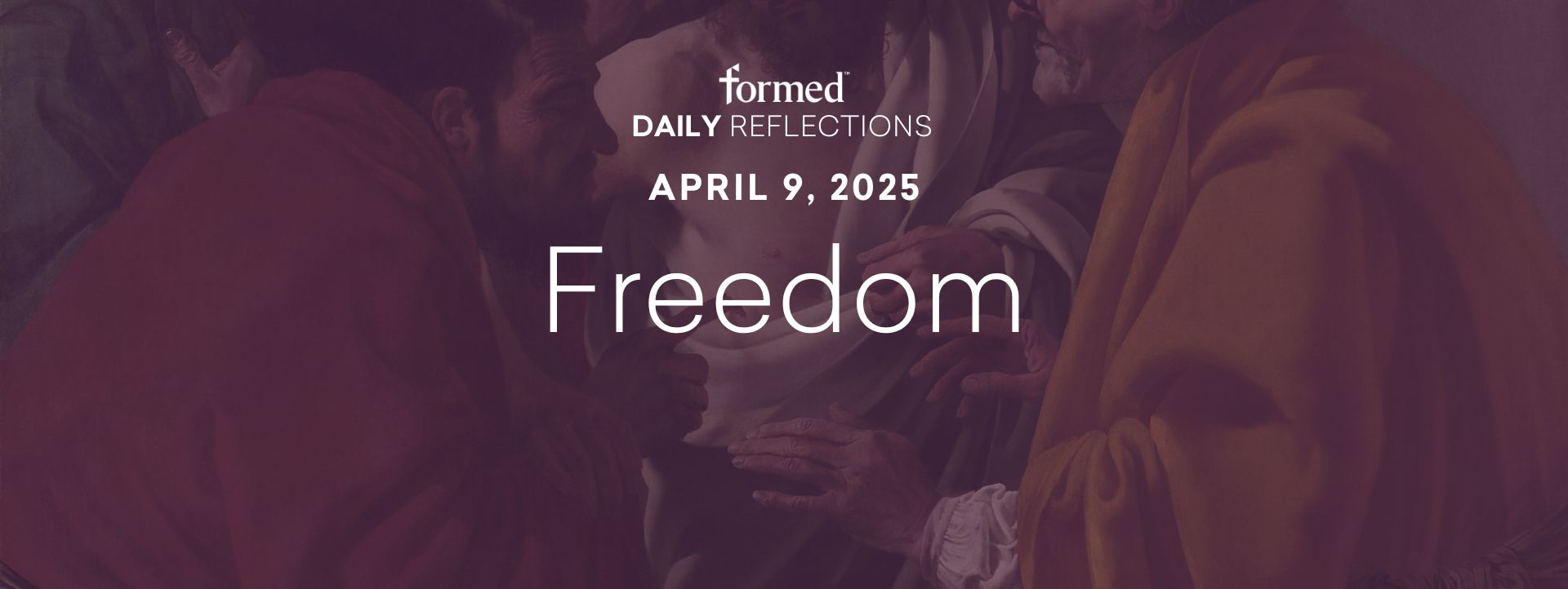 Lenten Daily Reflections — April 9, 2025
