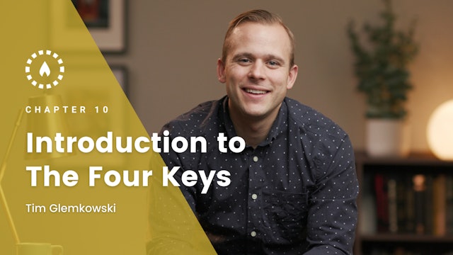 Chapter 10: Introduction to the Four Keys