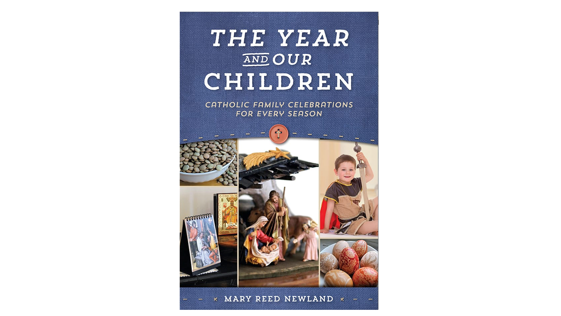 The Year and Our Children by Mary Newland Reed