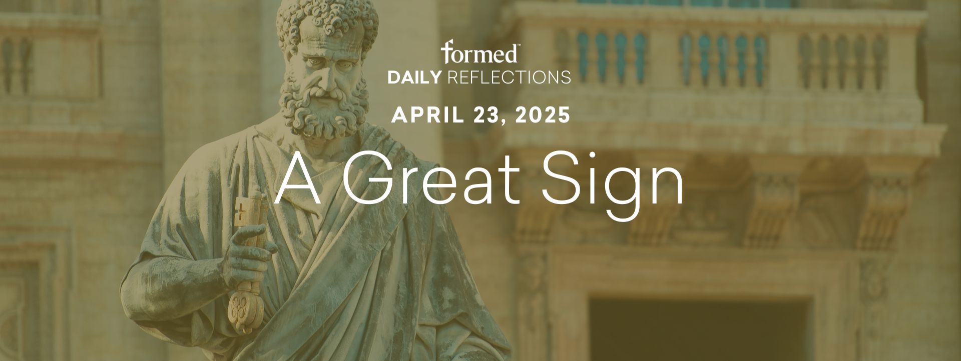 Easter Daily Reflections — Easter Wednesday— April 23, 2025