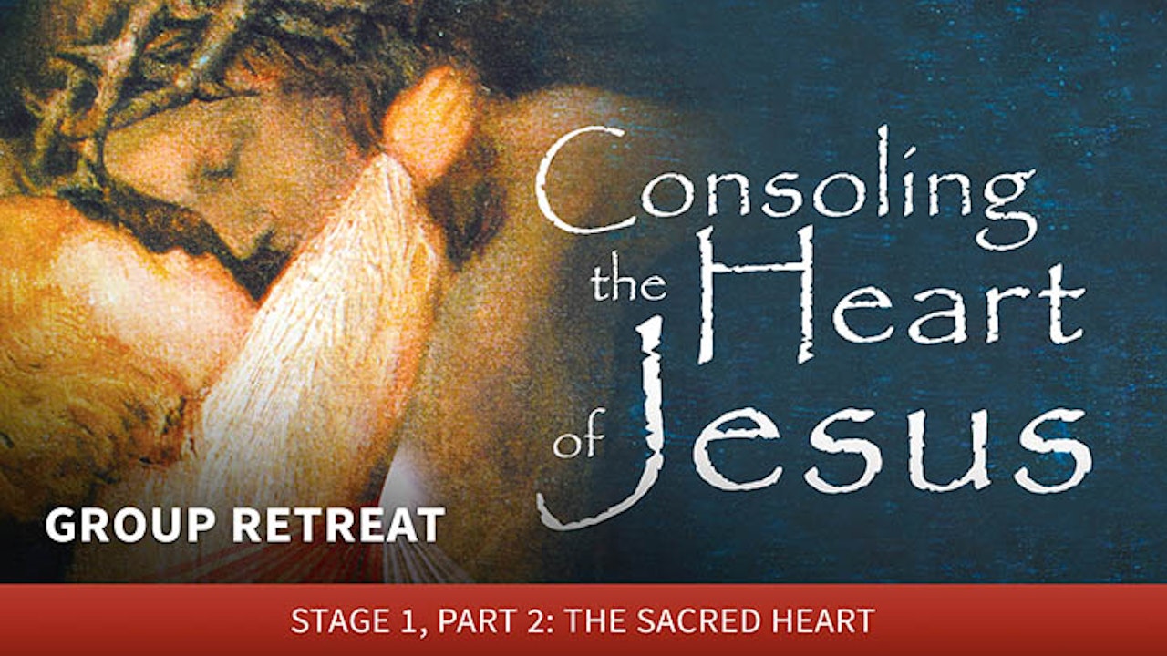 Consoling the Heart of Jesus