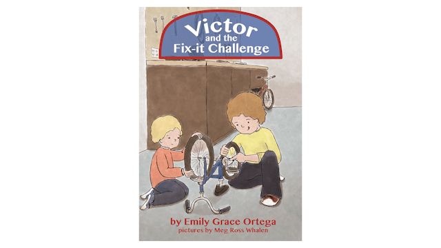 Victor and the Fix-it Challenge by Emily Ortega