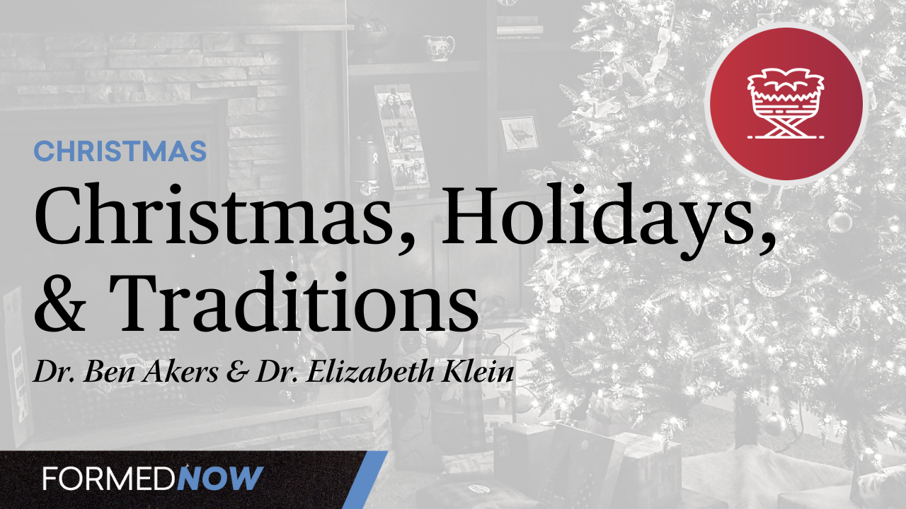 Christmas, Holidays, and Traditions