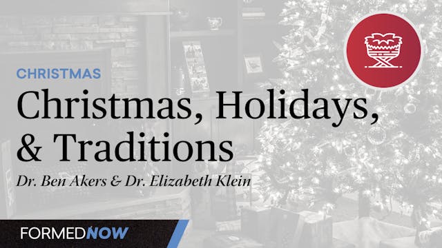 Christmas, Holidays, and Traditions