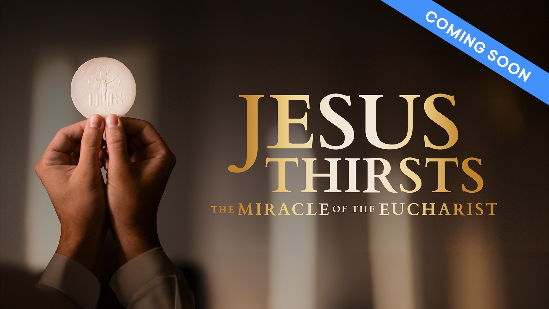 Jesus Thirsts: The Miracle of the Eucharist | Trailer