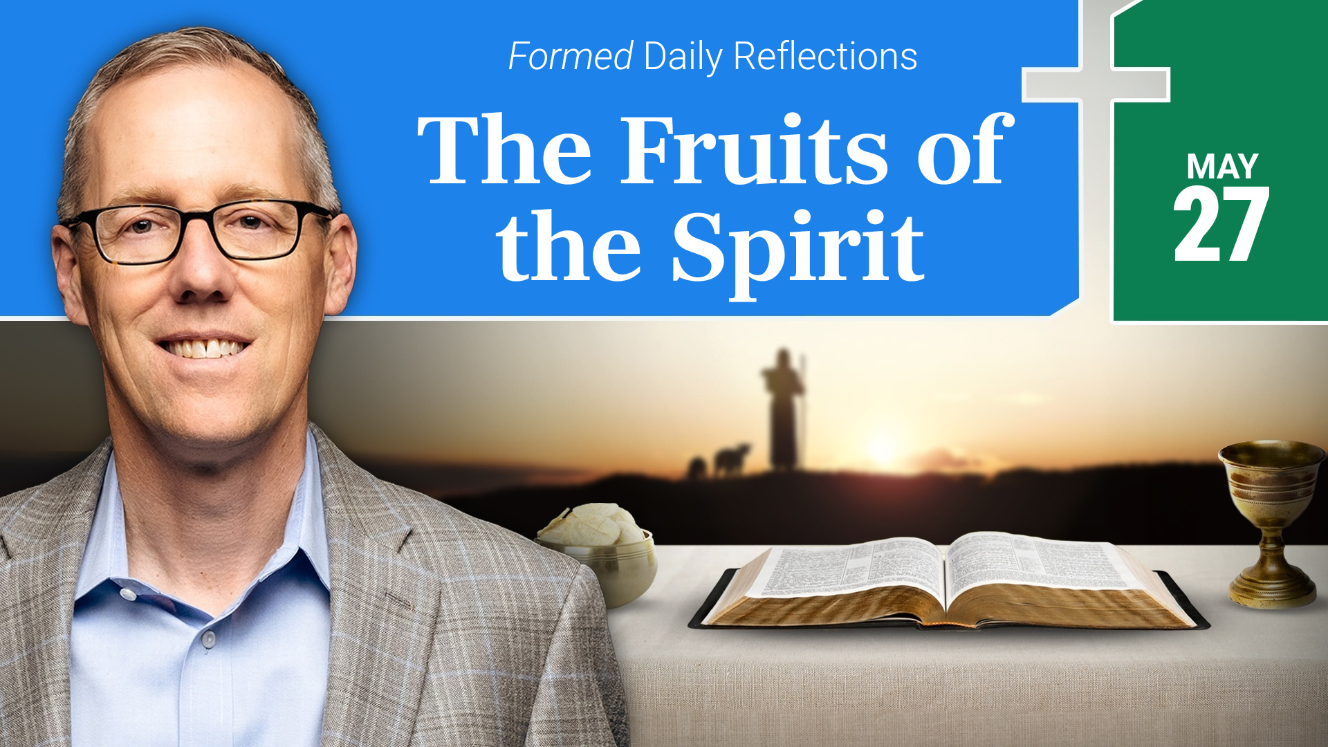 Daily Reflections — May 27, 2026