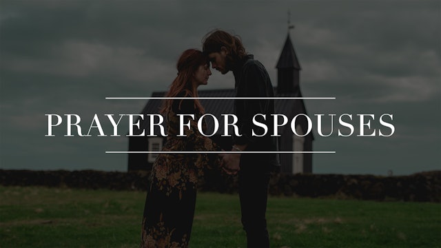 Prayer For Spouses