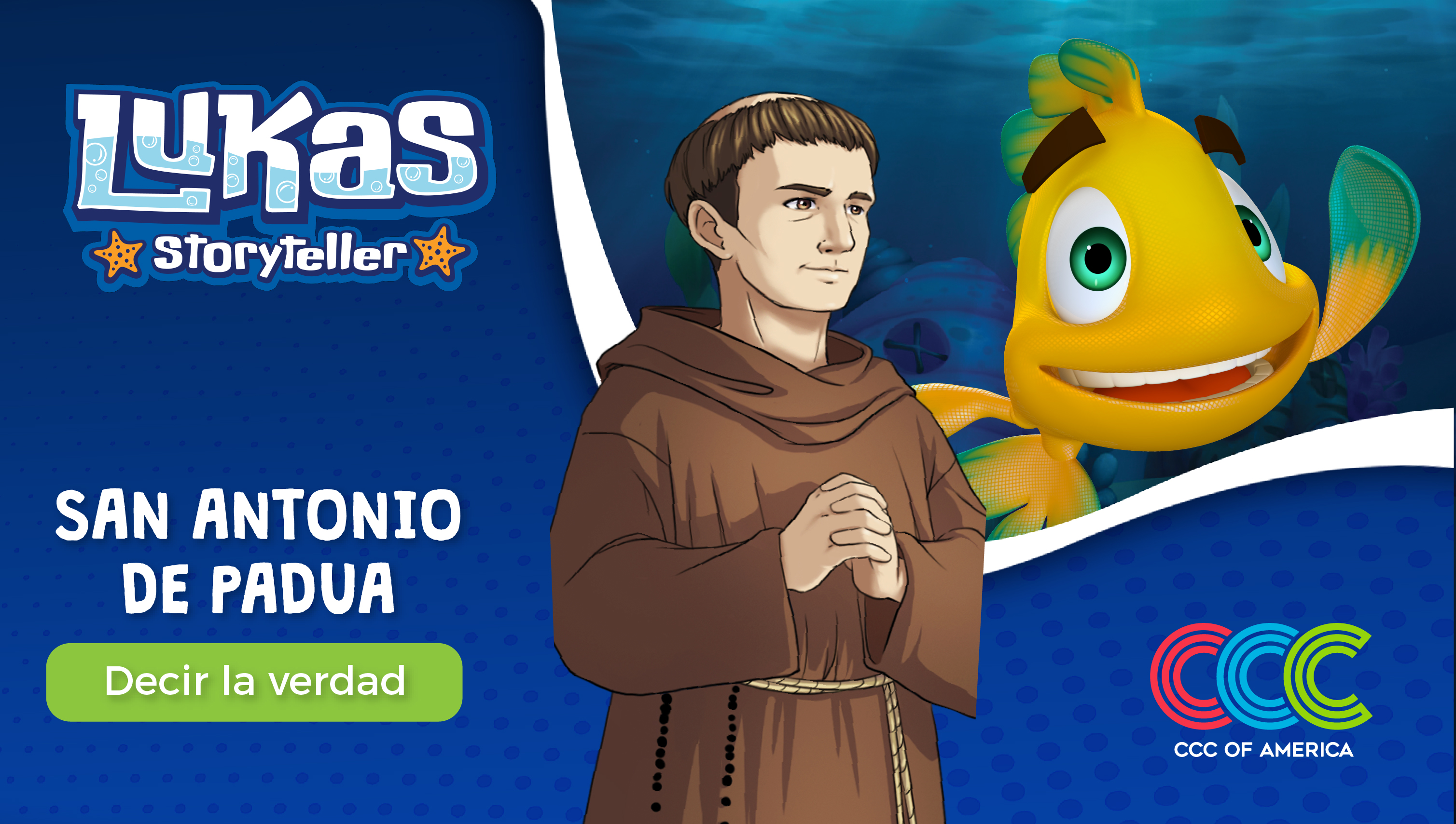 Lukas Storyteller: San Antonio de Padua