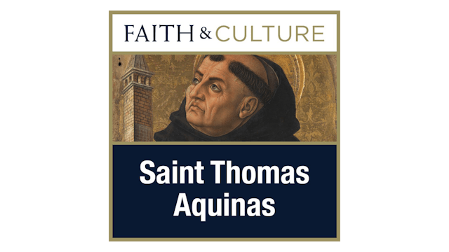 Saint Thomas Aquinas with Randall Smith