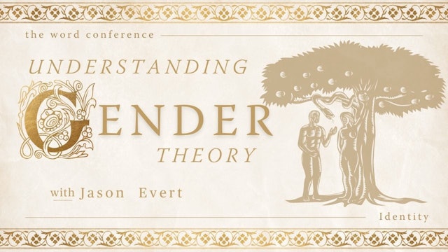 Male and Female He Created Them: Understanding Gender Theory