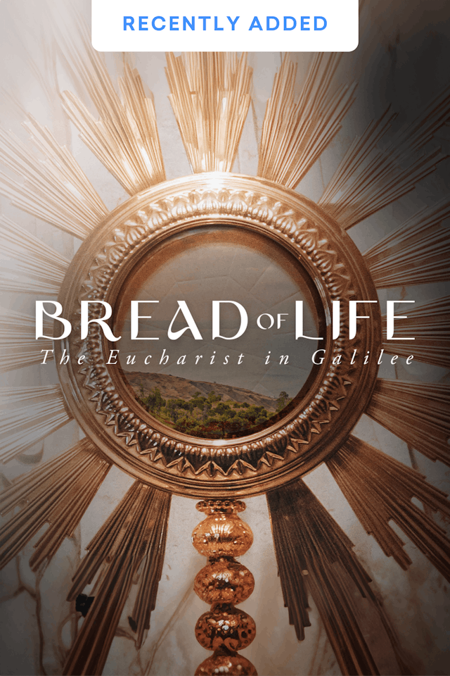 Bread of Life: The Eucharist in Galilee