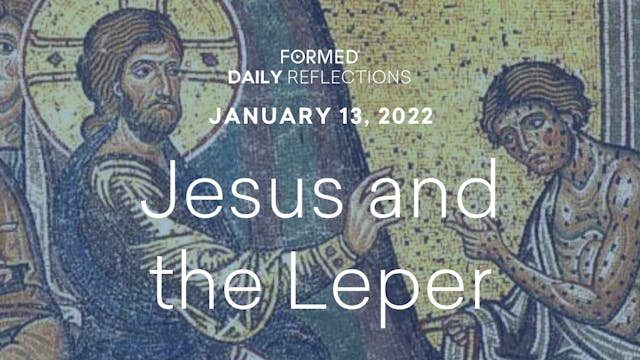 Daily Reflections – January 13, 2022