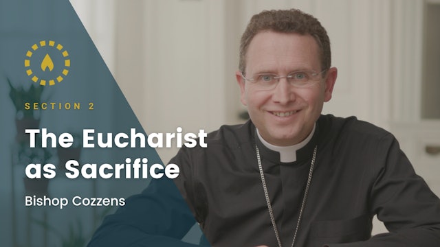 Chapter 3: The Eucharist as Sacrifice