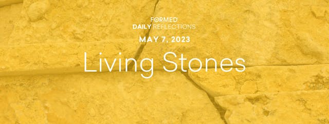 Easter Daily Reflections — May 7, 2023