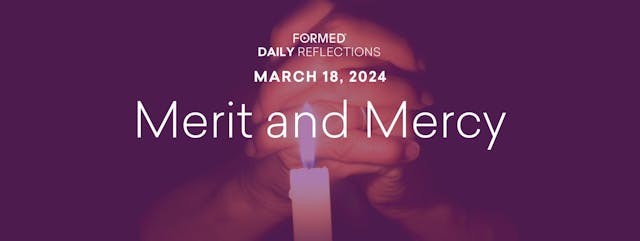 Lenten Daily Reflections — March 18, ...