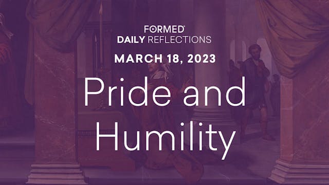 Lenten Daily Reflections – March 18, ...