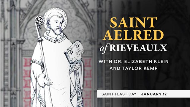 St. Aelred of Riveaulx | Catholic Saints