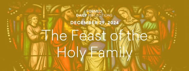 Daily Reflections – the Feast of Holy...