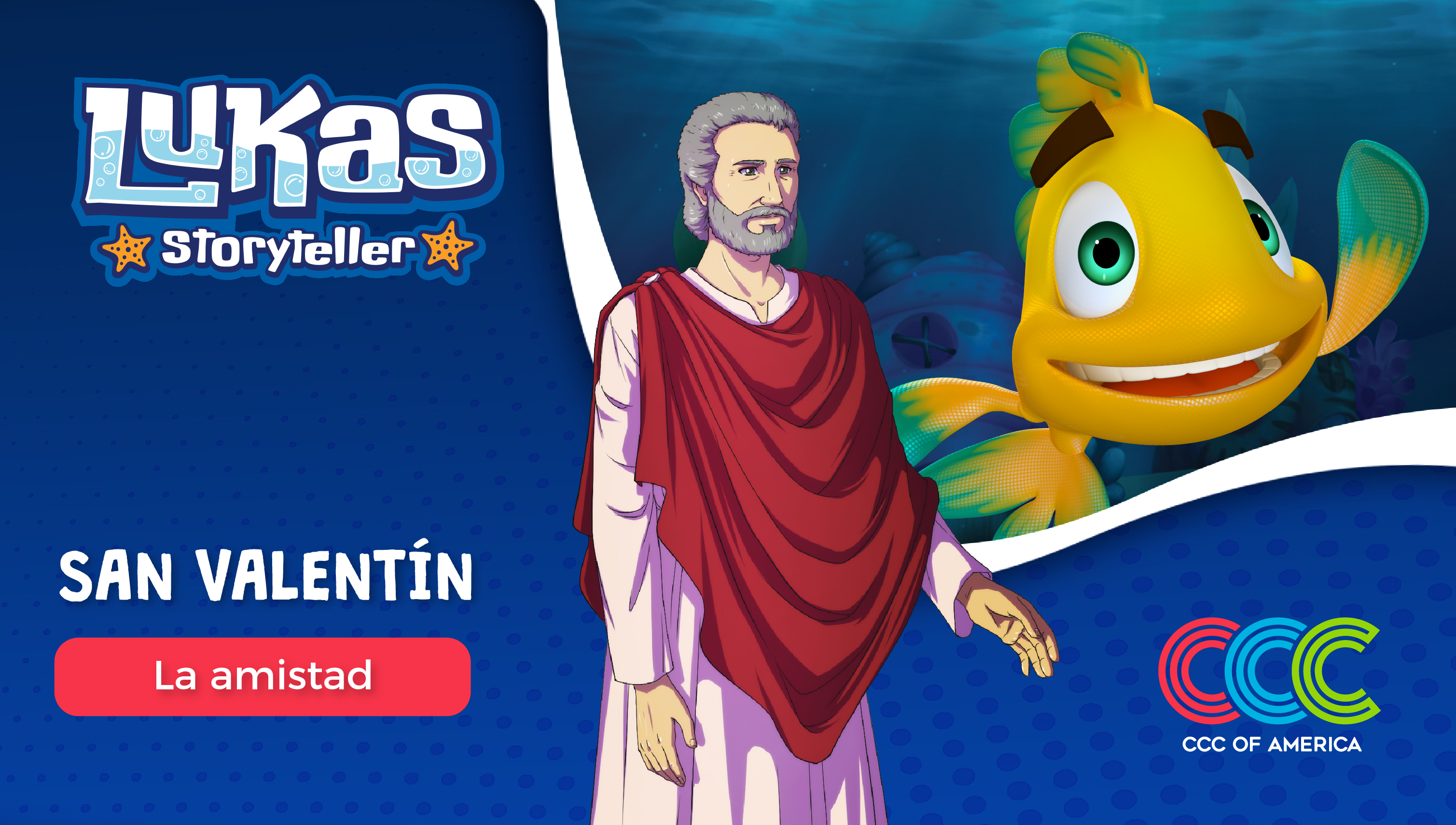 Lukas Storyteller: San Valentín