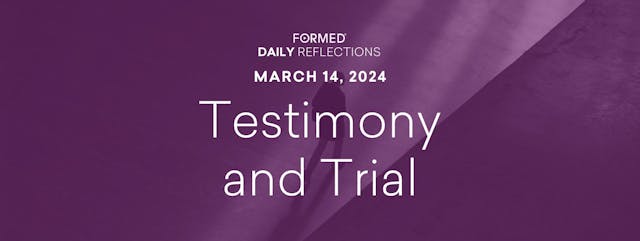 Lenten Daily Reflections — March 14, ...