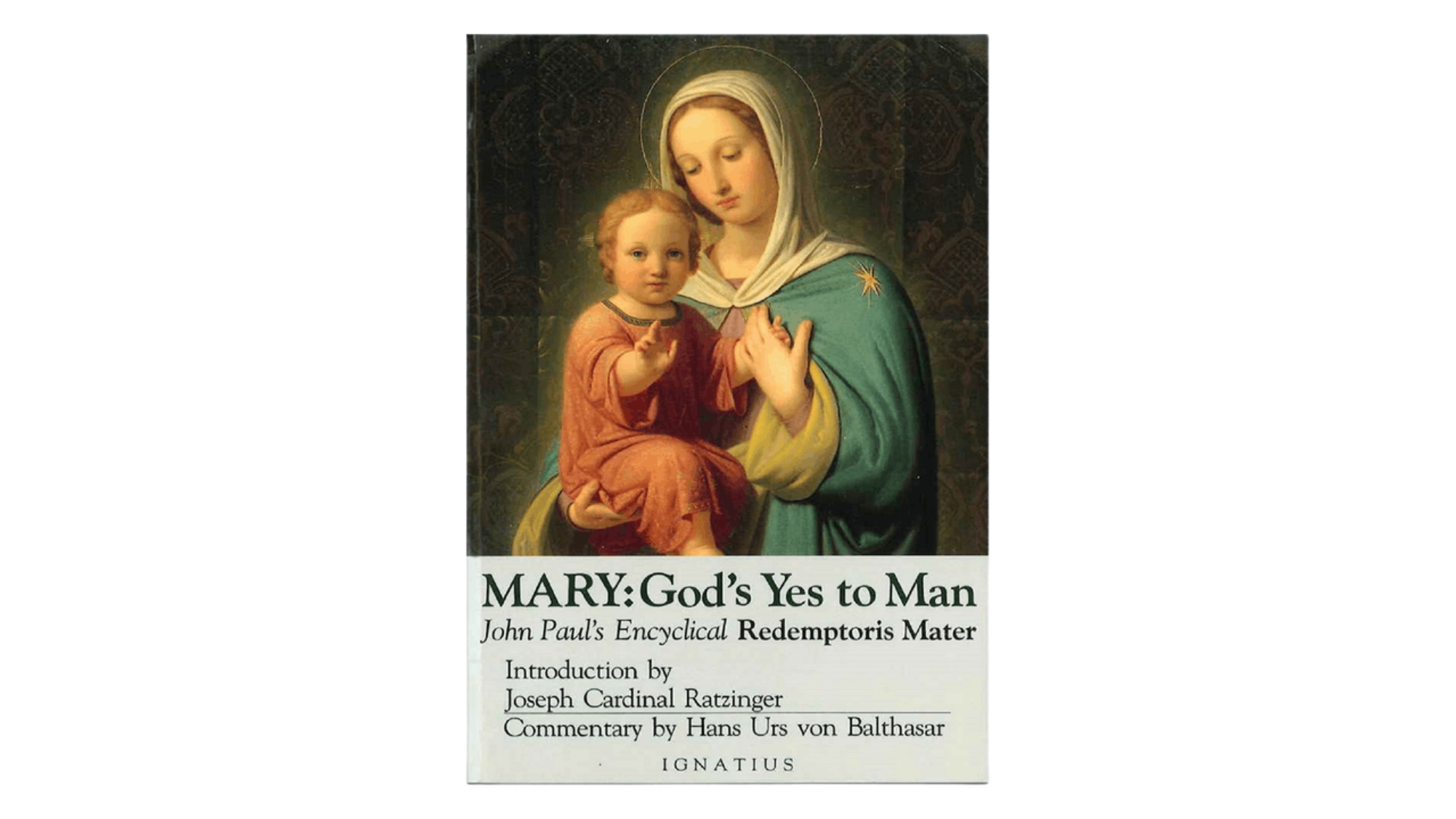 Mary: God's Yes to Man