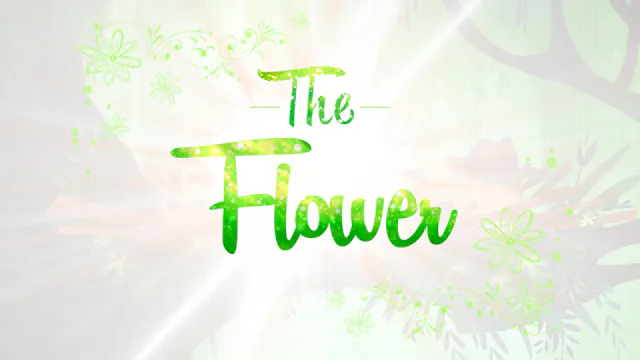 The Flower