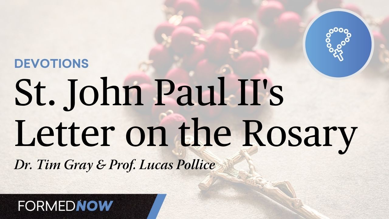Saint John Paul II's Letter on the Rosary | Catholic Saints