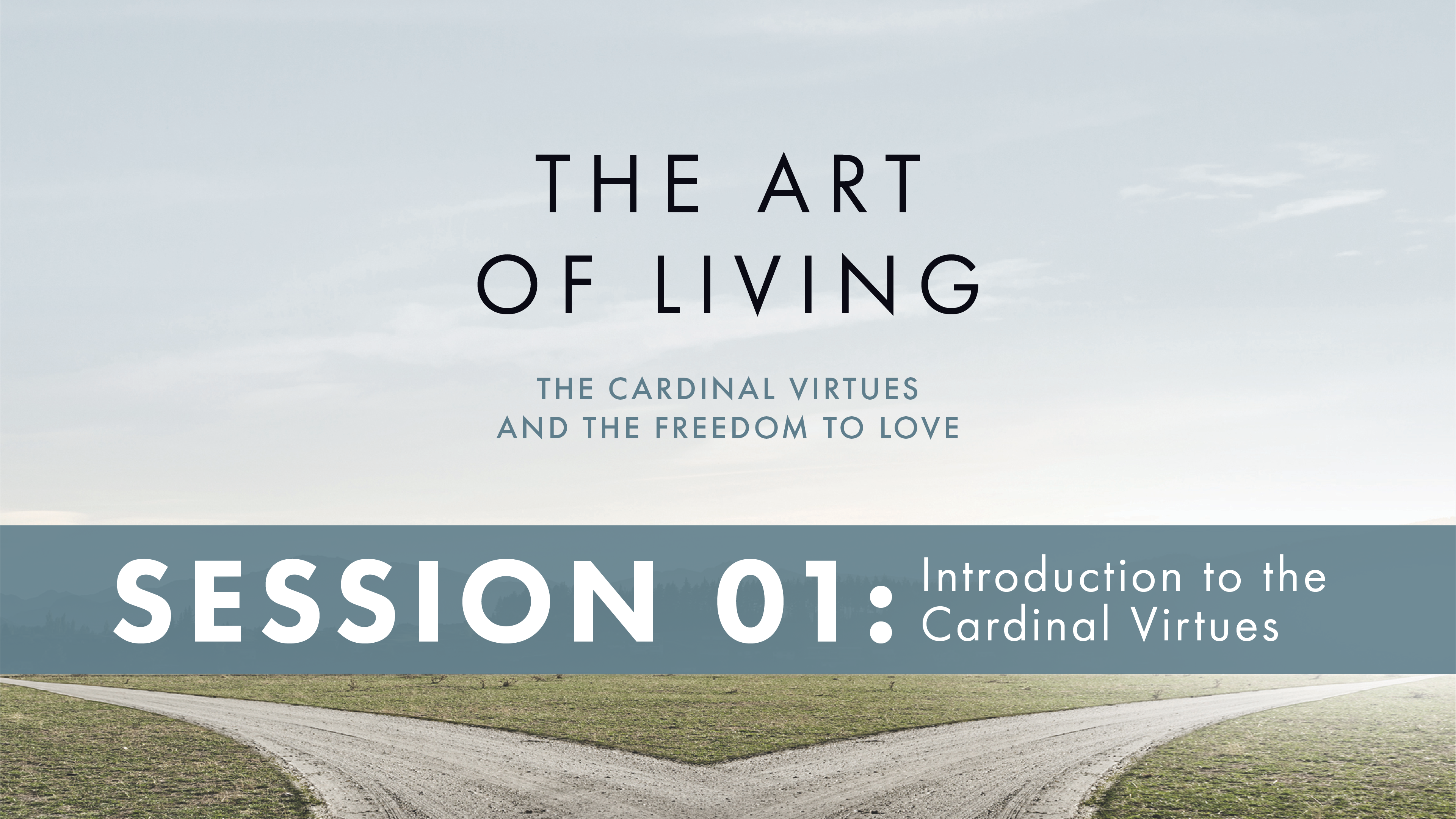 Introduction to the Cardinal Virtues