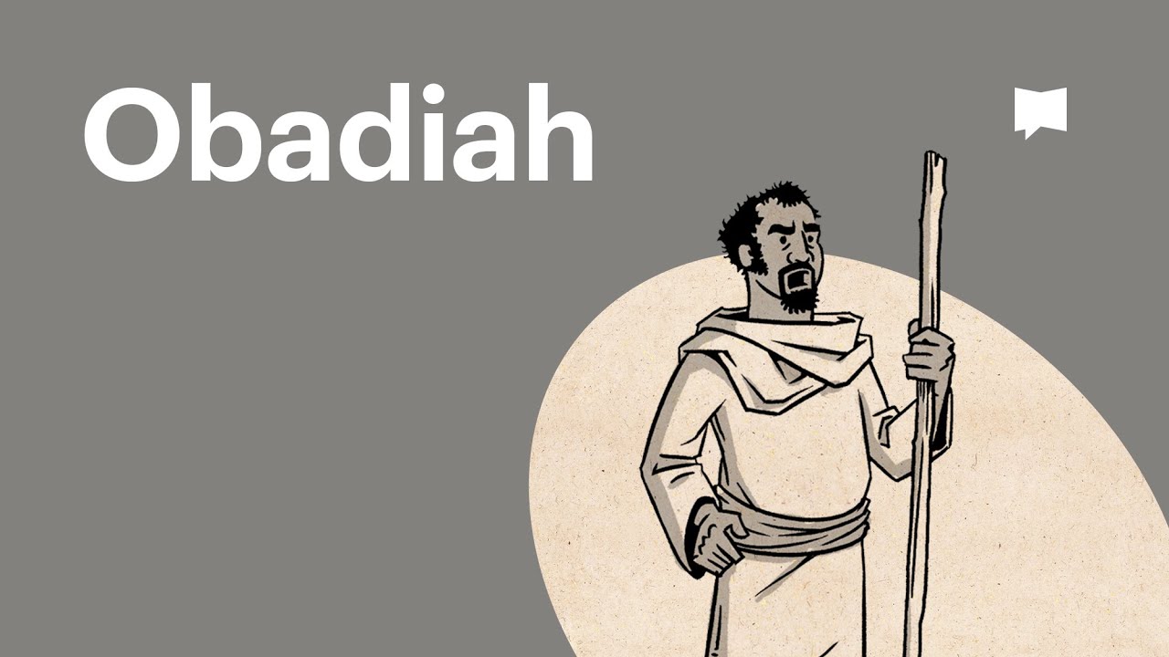 Obadiah | Old Testament: Book Overviews | The Bible Project