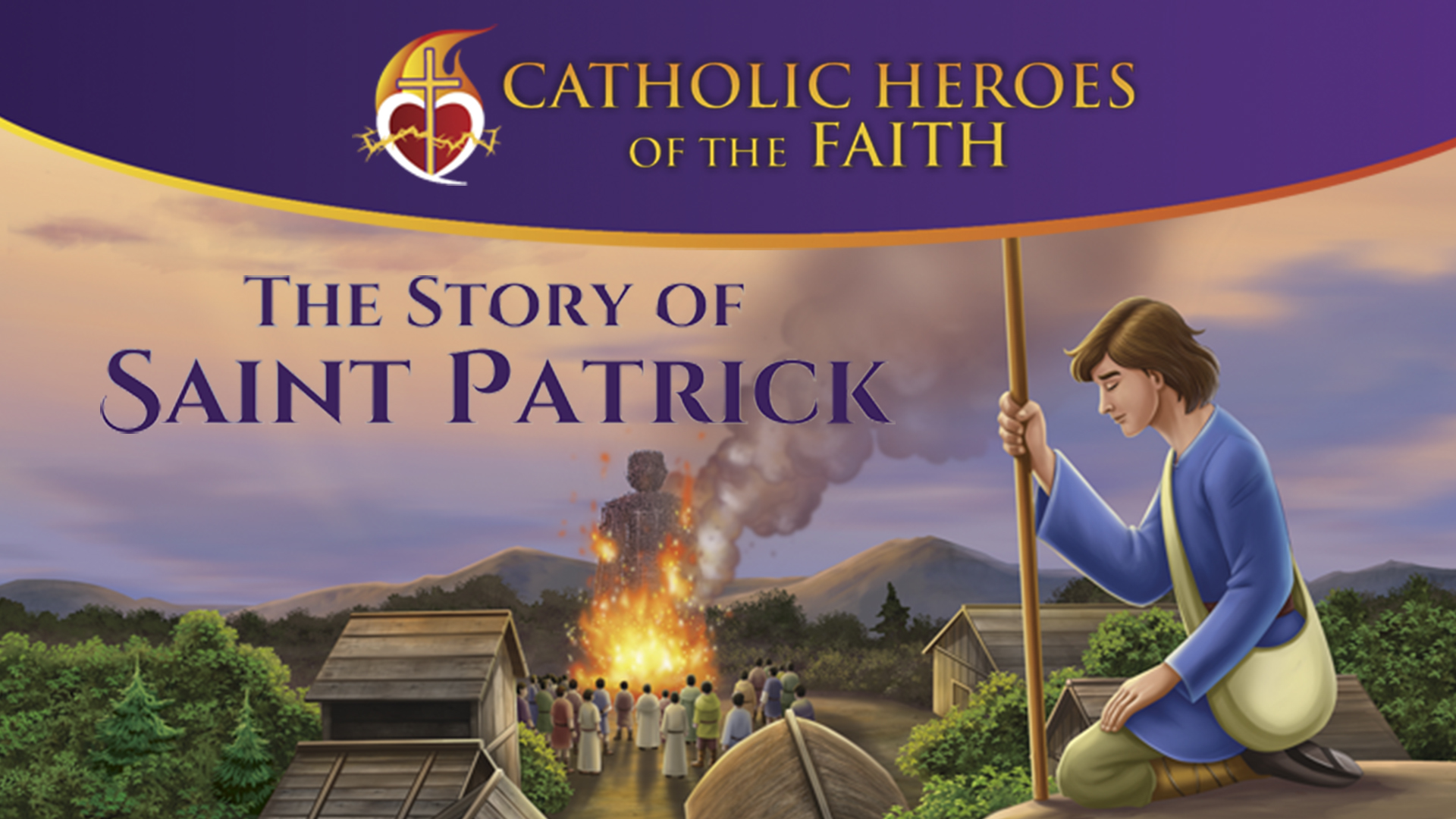 The Story of Saint Patrick