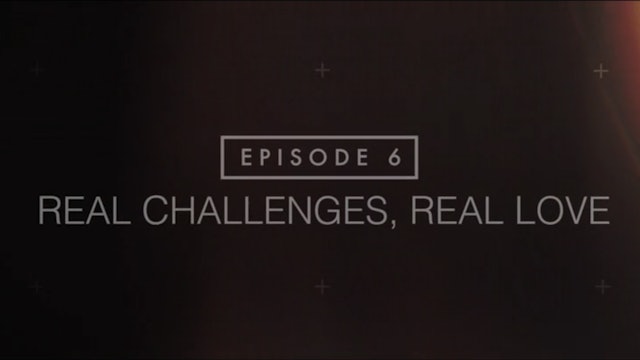Beloved - Session 6: Real Challenges, Real Love