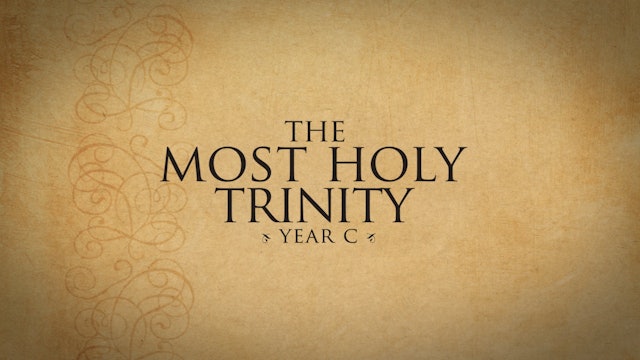 Trinity Sunday (Year C)