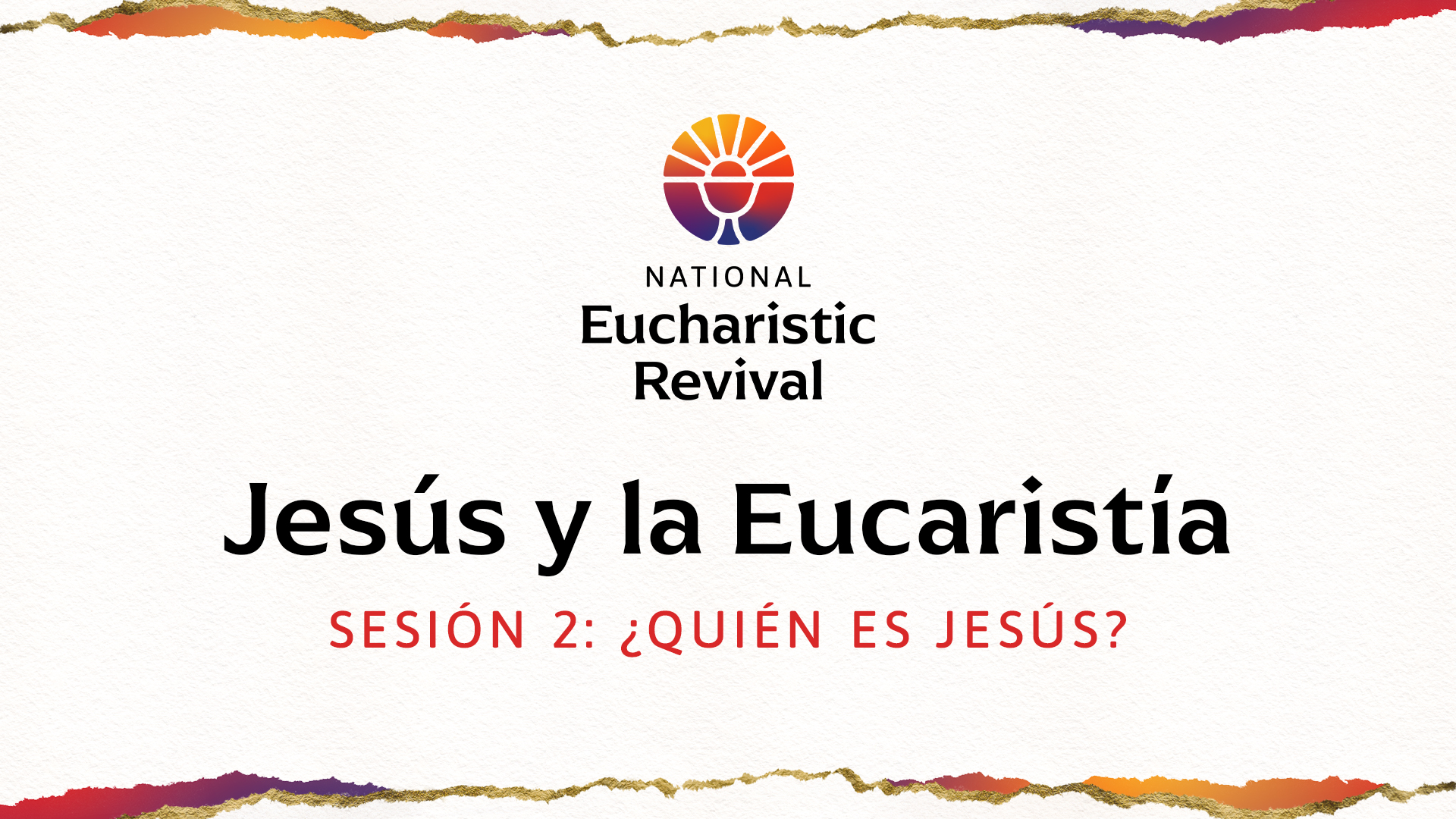 ¿Quién es Jesús?  | Jesús y la Eucaristía | Sesión 2