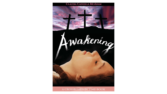 Awakening: A Crossroads in Time Book by Claudia McAdam