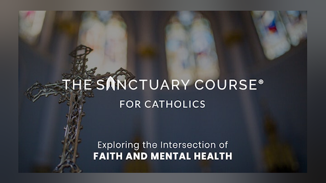 The Sanctuary Course for Catholics