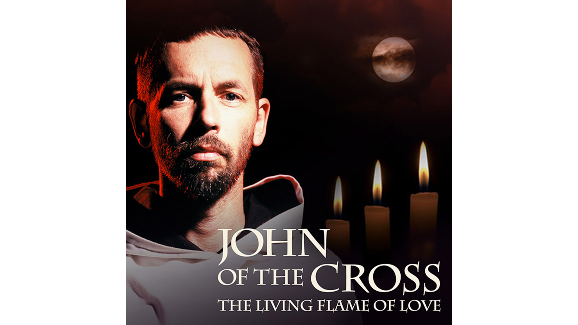 John of the Cross: The Living Flame of Love