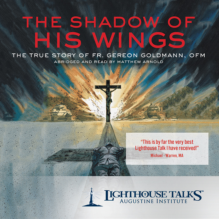 The Shadow Of His Wings - Lighthouse Talks - FORMED