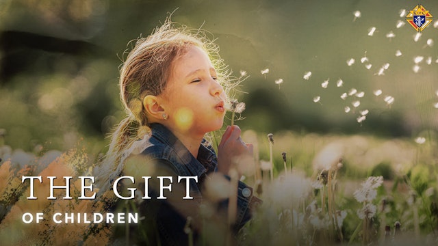 The Gift of Children | The Mission of the Family | Ep 3
