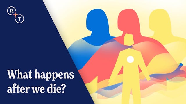 What happens after we die?