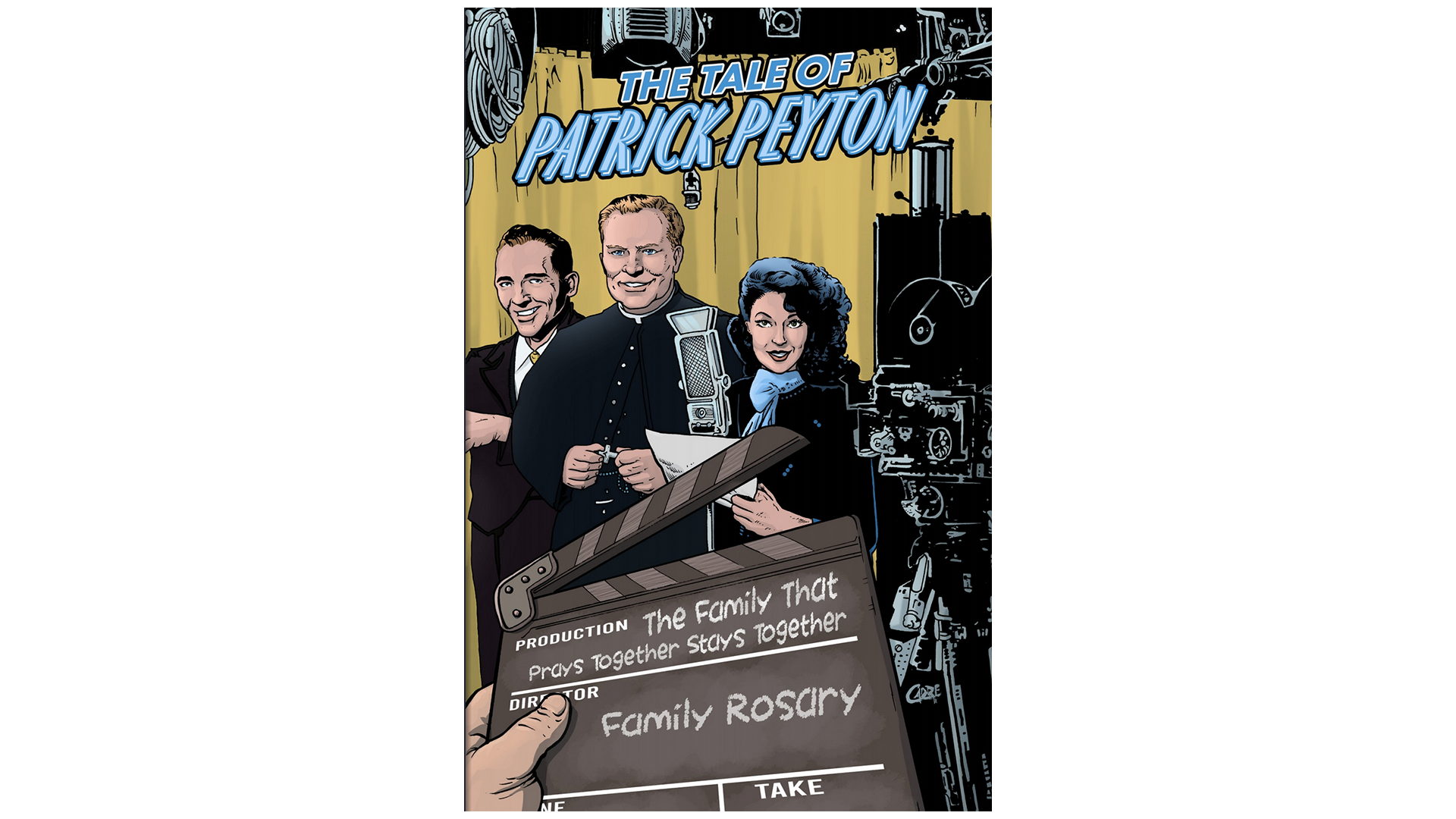 The Tale of Patrick Peyton