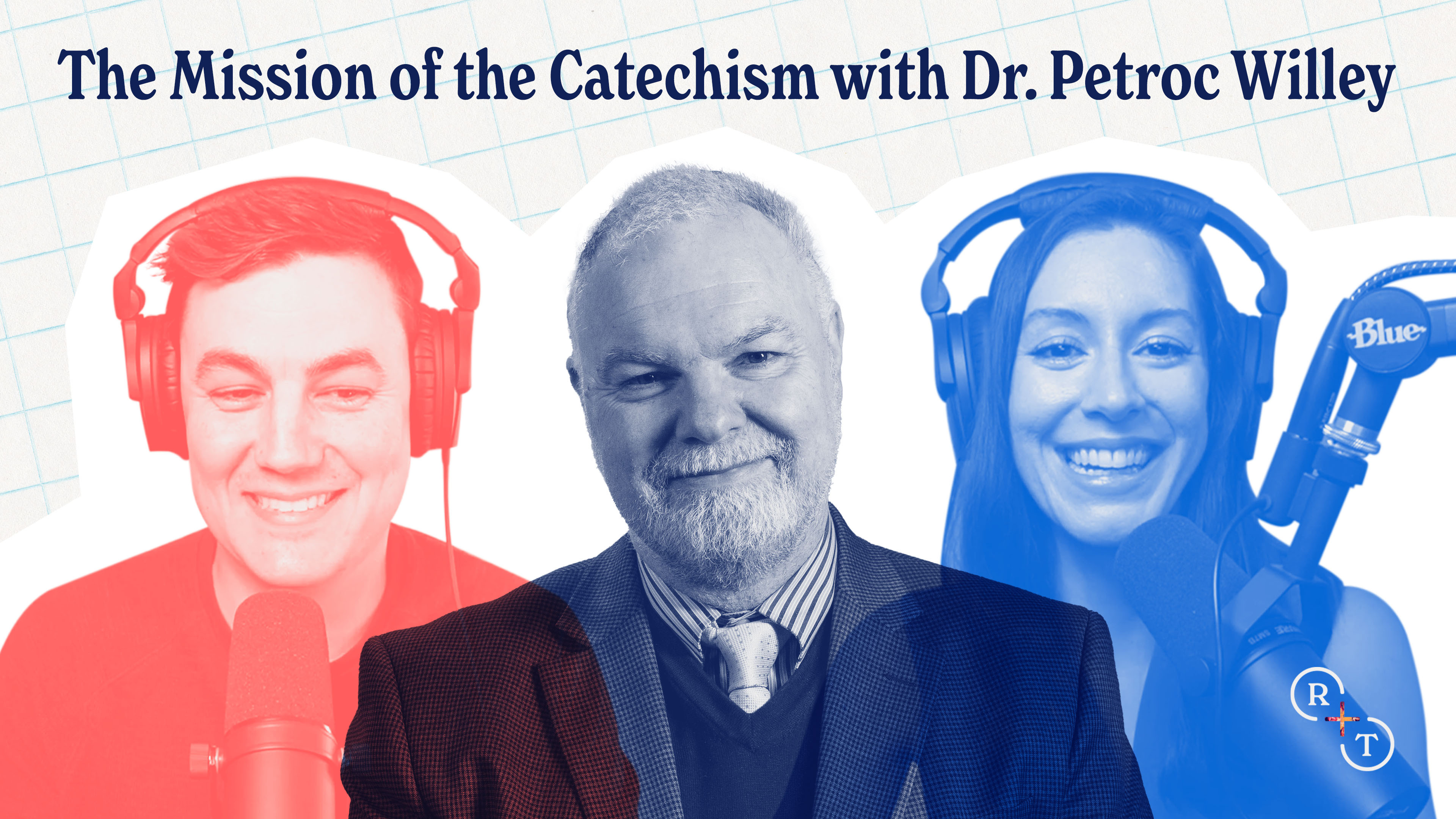 The Mission of the Catechism with Dr. Petroc Willey