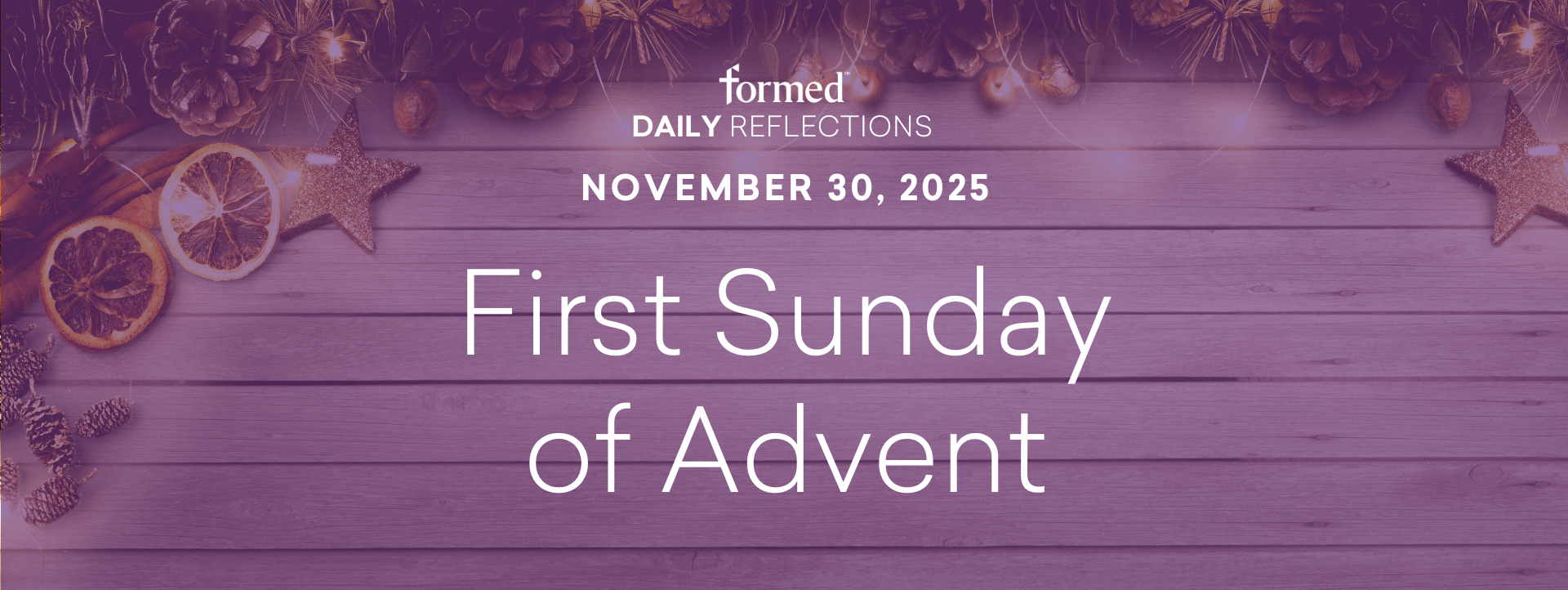 Daily Reflections — November 30, 2025