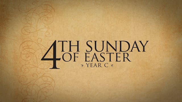 4th Sunday of Easter (Year C)