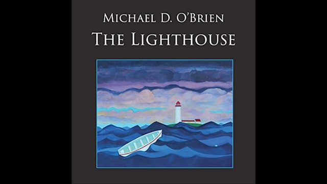 The Lighthouse by Michael O'Brien