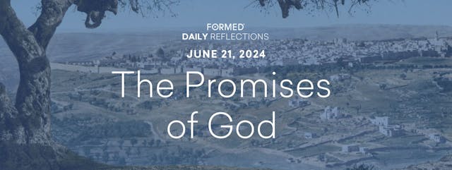Daily Reflections — June 21, 2024
