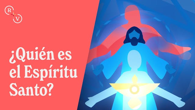 ¿Quién es el Espíritu Santo?