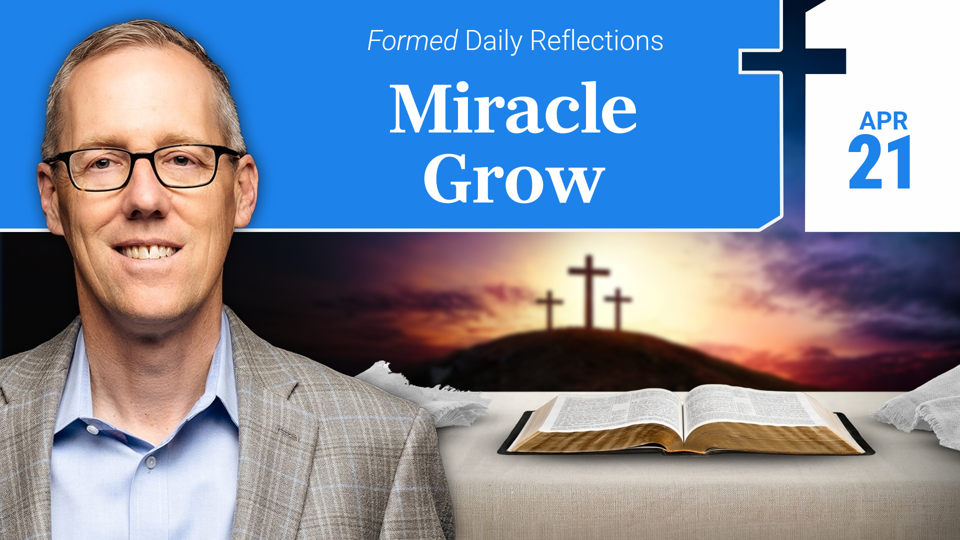 Daily Reflections — April 21, 2026