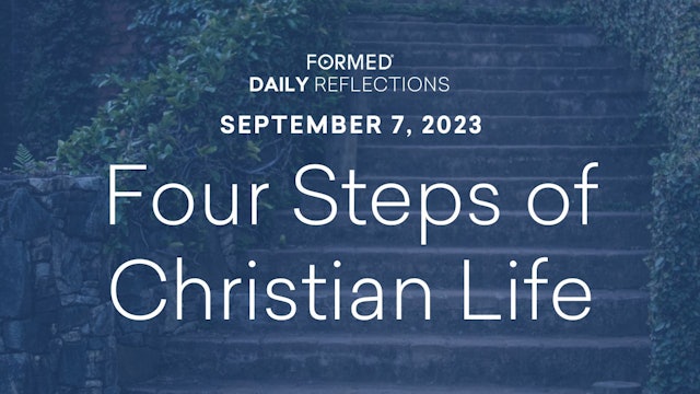 Daily Reflections — September 7, 2023